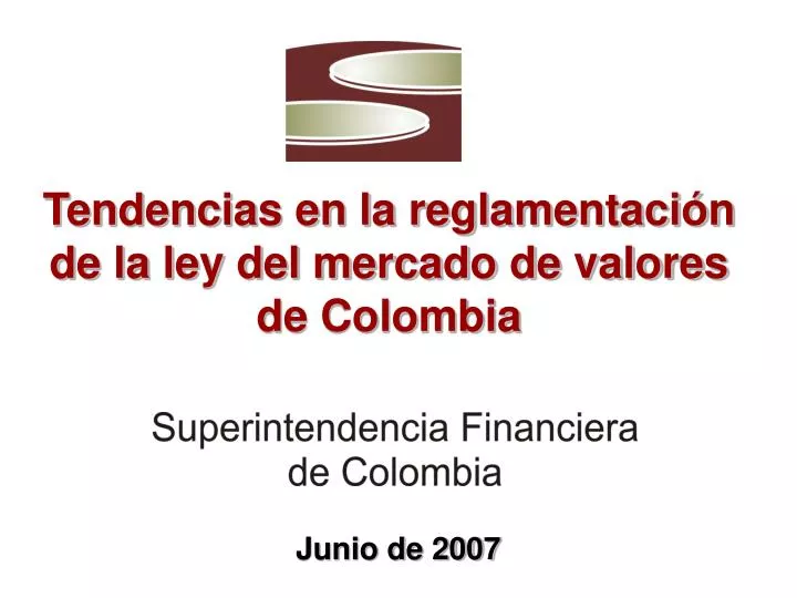 tendencias en la reglamentaci n de la ley del mercado de valores de colombia
