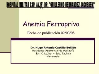 anemia ferropriva fecha de publicaci n 02 03 08
