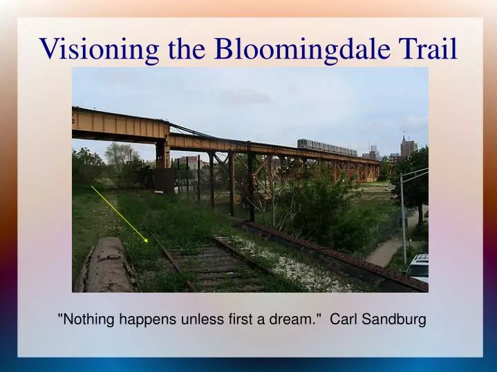 visioning the bloomingdale trail