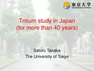 Tritium study in Japan (for more than 40 years)