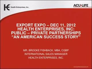 &amp; Health Enterprises, Inc.