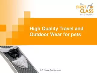 High Quality Travel and Outdoor Wear for pets