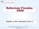 Reformas Fiscales 2006 - slide 1