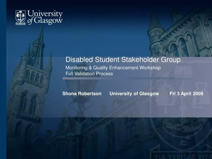 disabled student stakeholder group monitoring quality enhancement workshop full validation process
