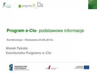 program e c o podstawowe informacje konferencja warszawa 24 09 2012r