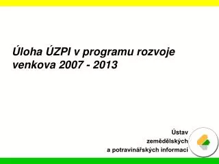 loha zpi v programu rozvoje venkova 2007 2013