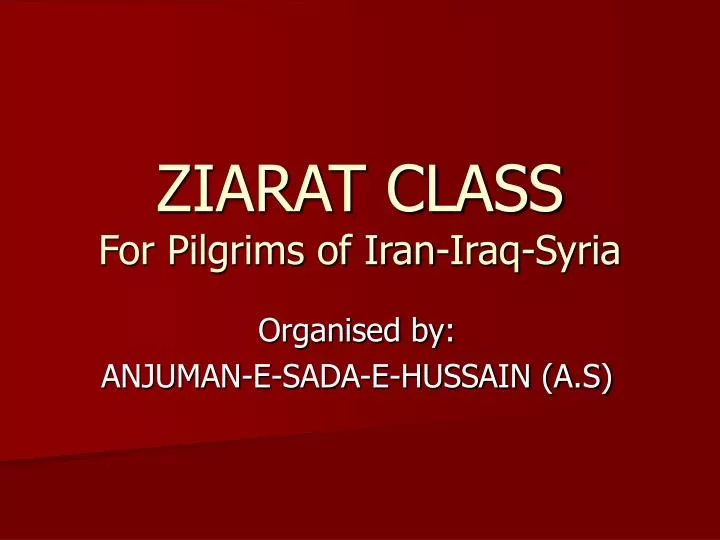 ziarat class for pilgrims of iran iraq syria
