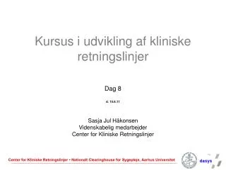 kursus i udvikling af kliniske retningslinjer