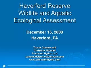 Haverford Reserve Wildlife and Aquatic Ecological Assessment