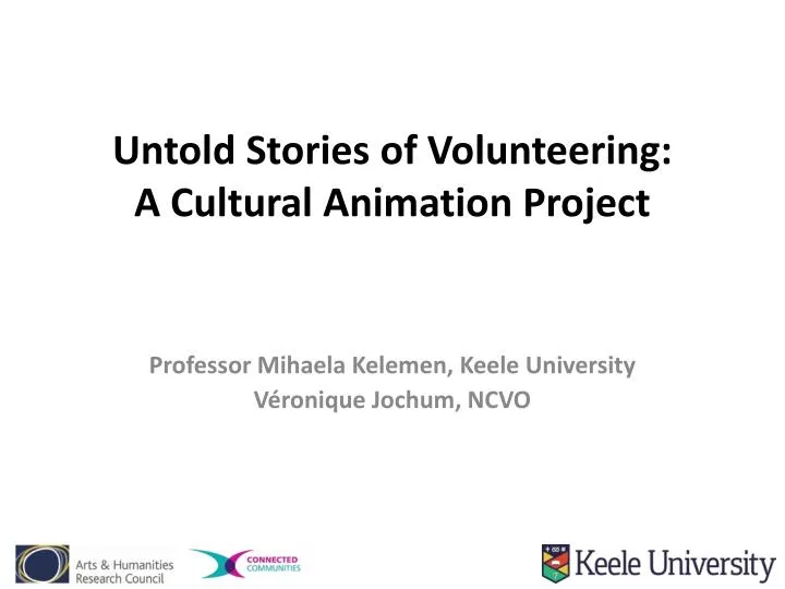 untold stories of volunteering a cultural animation project