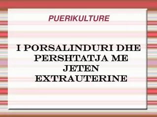 PUERIKULTURE