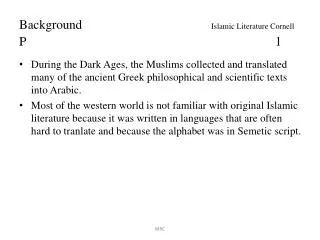 Background			 Islamic Literature Cornell P								1