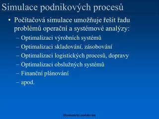 simulace podnikov ch proces