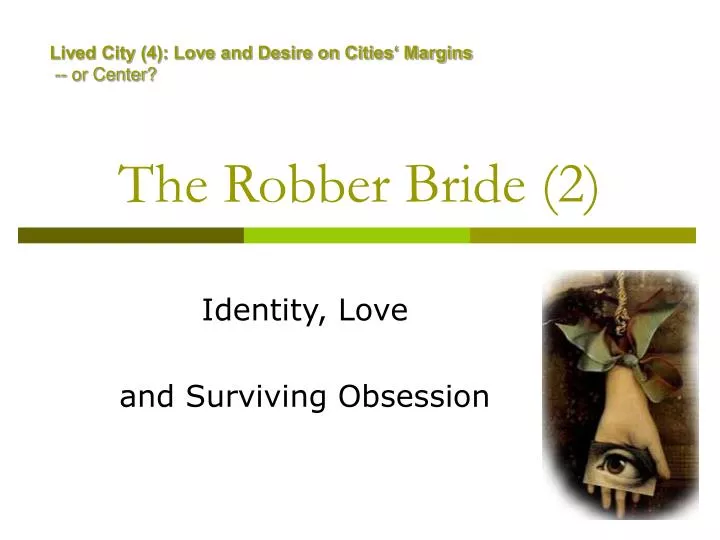 the robber bride 2