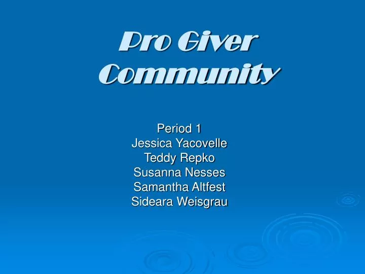 pro giver community