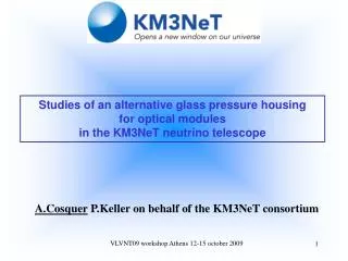 A.Cosquer P.Keller on behalf of the KM3NeT consortium