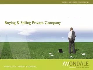 Buying &amp; Selling Private Company