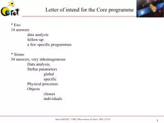 Letter of intend for the Core programme