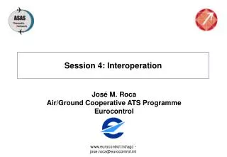 Session 4: Interoperation