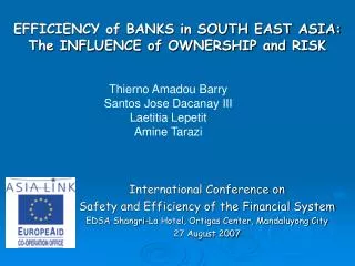 EFFICIENCY of BANKS in SOUTH EAST ASIA: The INFLUENCE of OWNERSHIP and RISK