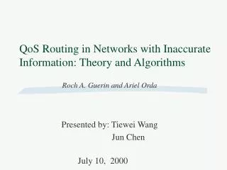 QoS Routing in Networks with Inaccurate Information: Theory and Algorithms