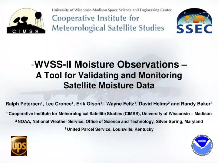 wvss ii moisture observations a tool for validating and monitoring satellite moisture data