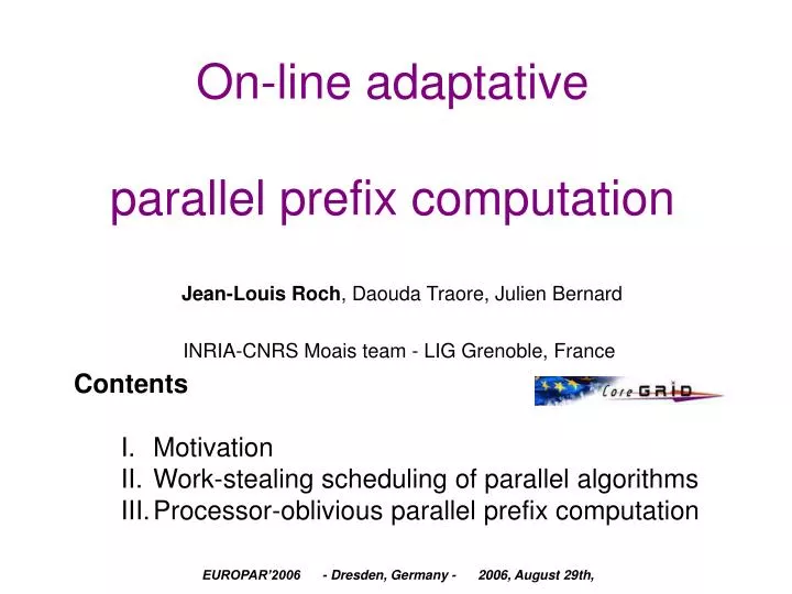 on line adaptative parallel prefix computation