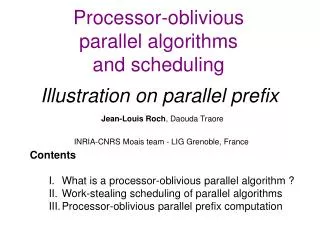 Processor-oblivious parallel algorithms and scheduling Illustration on parallel prefix