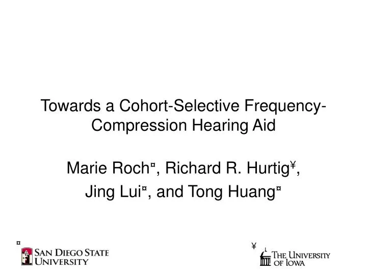towards a cohort selective frequency compression hearing aid