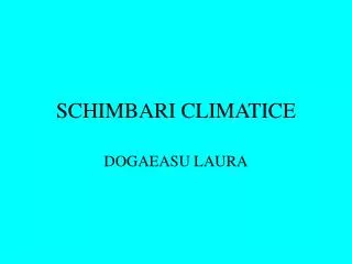 schimbari climatice