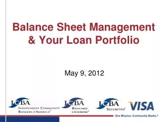 Balance Sheet Management &amp; Your Loan Portfolio