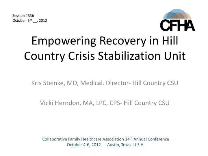 empowering recovery in hill country crisis stabilization unit