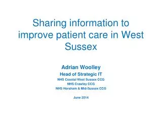 Sharing information to improve patient care in West Sussex