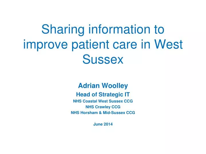 sharing information to improve patient care in west sussex