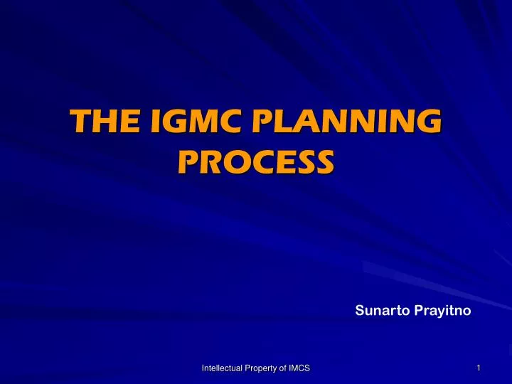 the igmc planning process