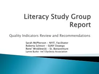 Literacy Study Group Report