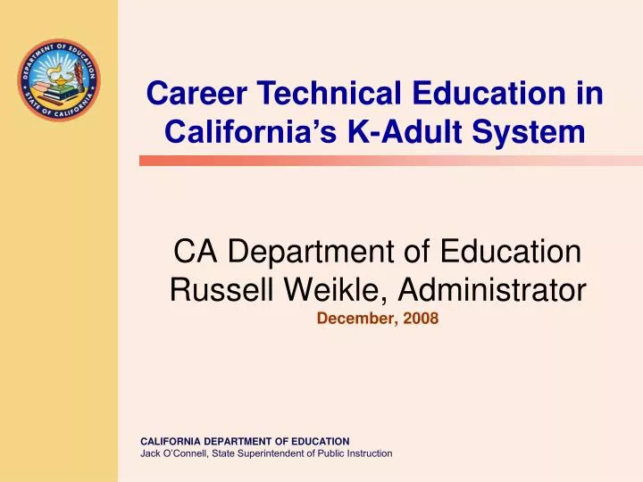 ca department of education russell weikle administrator december 2008