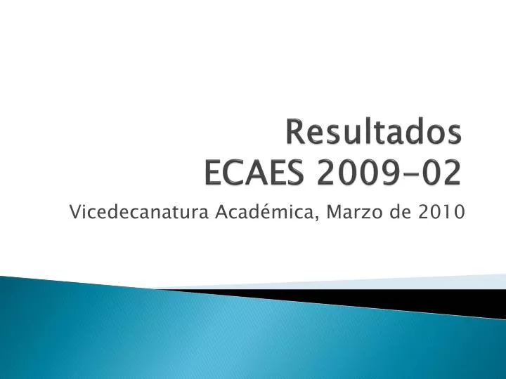 resultados ecaes 2009 02