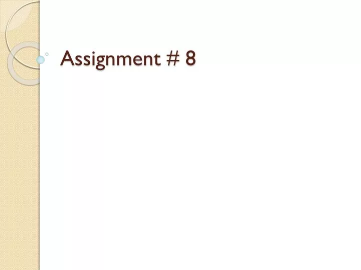 assignment 8