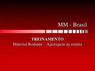 mm brasil