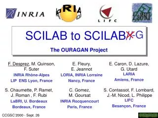 SCILAB to SCILAB// The OURAGAN Project