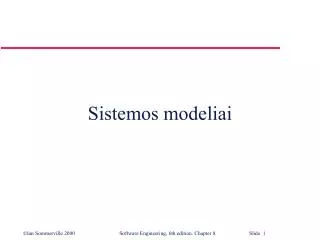 sistemos modeliai