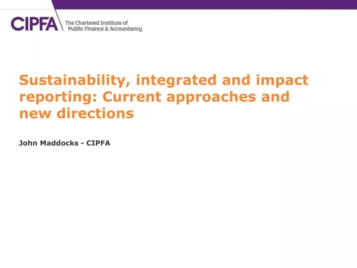 sustainability integrated and impact reporting current approaches and new directions