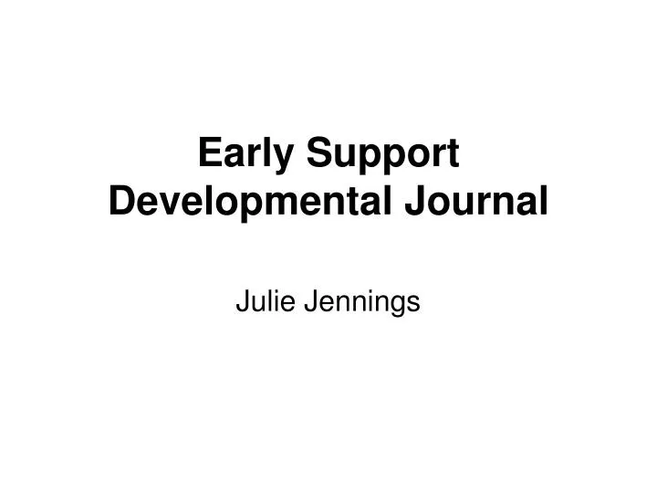 early support developmental journal