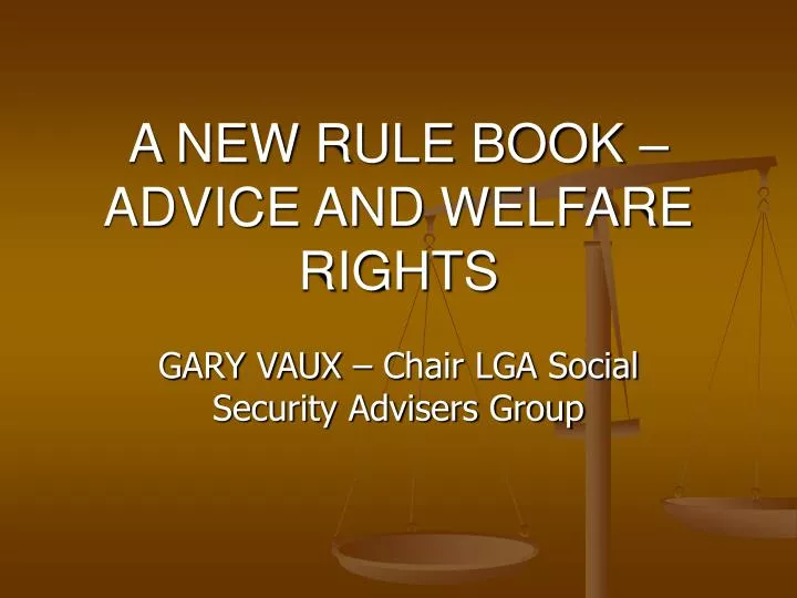 a new rule book advice and welfare rights
