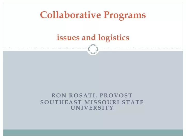 collaborative programs issues and logistics