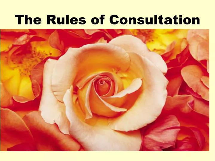the rules of consultation