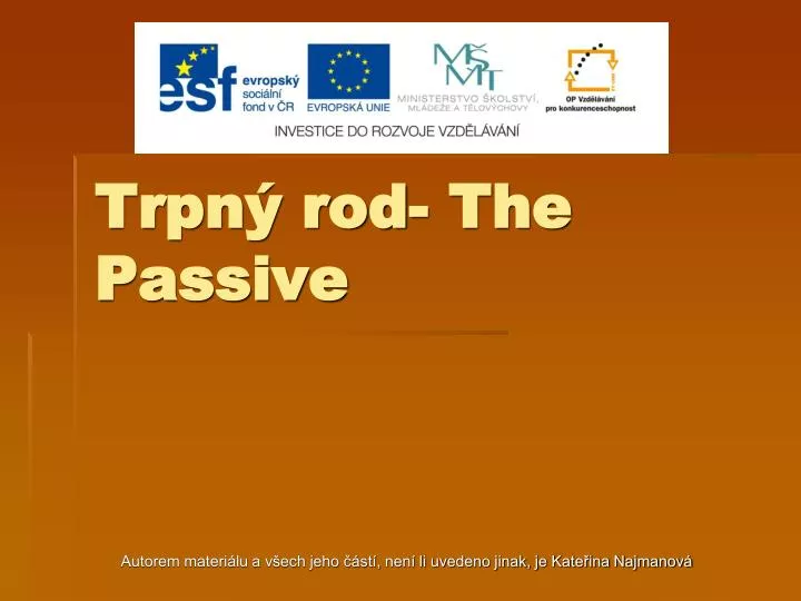 trpn rod the passive