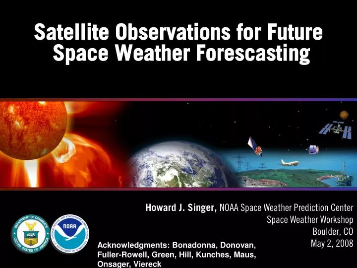 satellite observations for future space weather forescasting