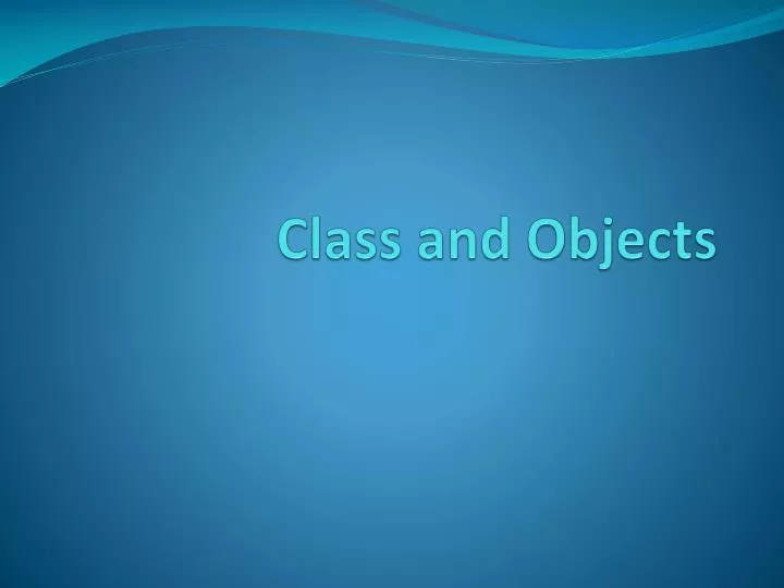 class and objects